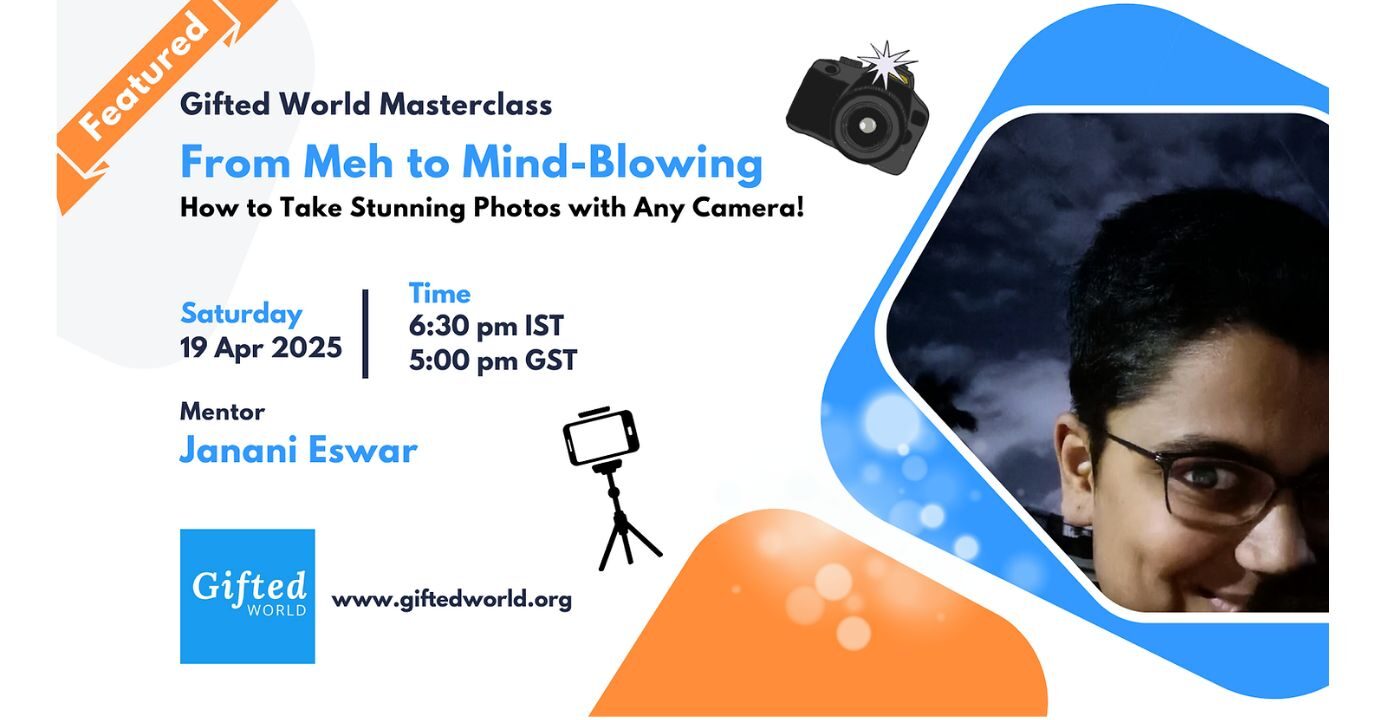 From Meh to Mind-Blowing: A Photography Masterclass
