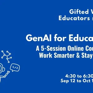 GenAI for Educators and Parents