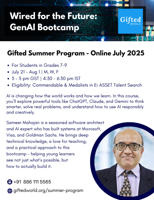 Wired for the Future: GenAI Bootcamp - Gifted Summer Program, July 2025