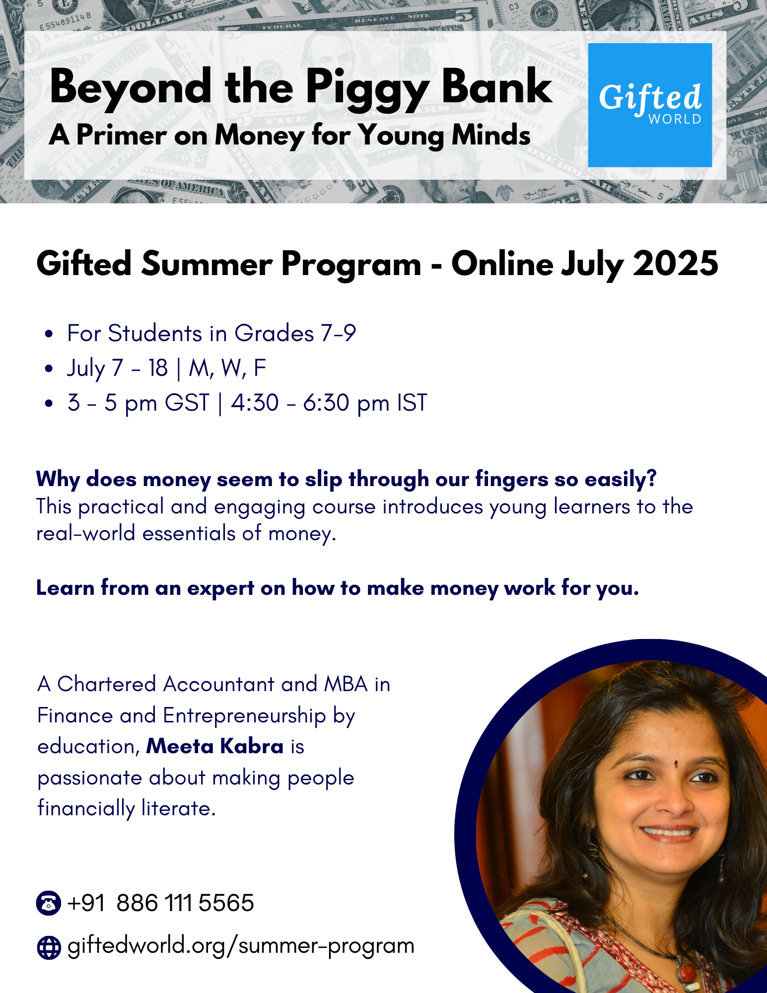 Beyond the Piggy Bank: A primer on Money for Young Minds (Students entering Grades 7, 8, 9) – Gifted Summer Program, July 2025